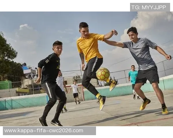 花式足球180带你领略极限技巧与创意表演的完美结合